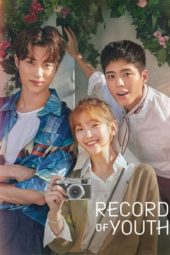 Nonton Film Record of Youth (2020) Sub Indo