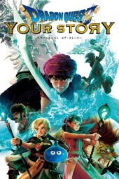 Nonton Film Dragon Quest: Your Story (2019) Sub Indo