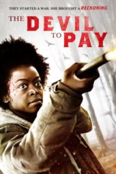 Nonton Film The Devil to Pay (2020) Sub Indo