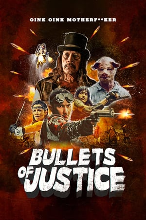 Poster Nonton Bullets of Justice (2019) Sub Indo jf