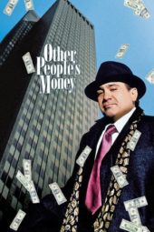 Nonton Film Other People’s Money (1991) Sub Indo