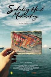 Nonton Film In Case They Don’t Arrive / Sakaling Hindi Makarating (2016) Sub Indo