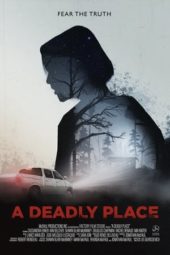 Nonton Film A Deadly Place (2020) Sub Indo