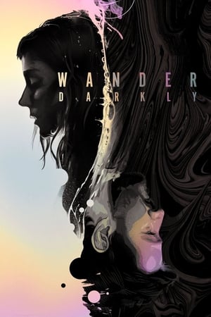 Poster Nonton Wander Darkly (2020) Sub Indo jf