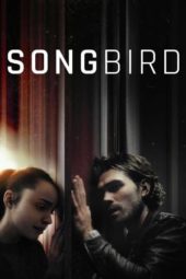 Nonton Film Songbird (2020) Sub Indo