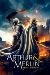 Nonton Film Arthur & Merlin: Knights of Camelot (2020) Sub Indo