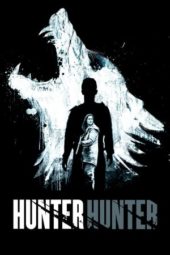 Nonton Film Hunter Hunter (2020) Sub Indo