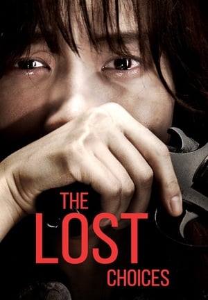 Poster Nonton The Lost Choices (2015) Sub Indo jf