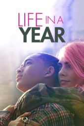 Nonton Film Life in a Year (2020) Sub Indo