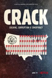 Nonton Film Crack: Cocaine, Corruption & Conspiracy (2021) Sub Indo