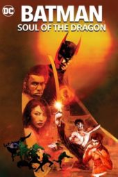 Nonton Film Batman: Soul of the Dragon (2021) Sub Indo