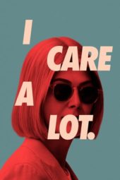 Nonton Film I Care a Lot (2021) Sub Indo