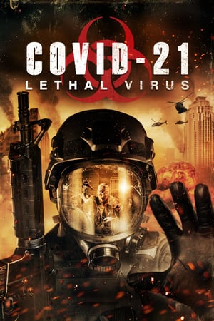 Poster Nonton COVID-21: Lethal Virus (2021) Sub Indo jf