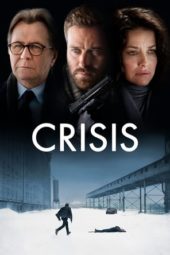 Nonton Film Crisis (2021) Sub Indo