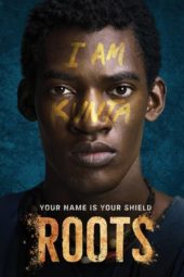 Nonton Film Roots S04 (2016) Sub Indo