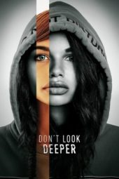 Nonton Film Don’t Look Deeper S01 (2020) Sub Indo