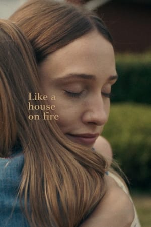 Poster Nonton Like a House on Fire (2020) Sub Indo jf