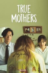 Nonton Film True Mothers (2020) Sub Indo