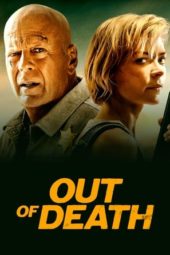 Nonton Film Out of Death (2021) Sub Indo