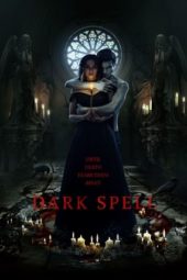 Nonton Film Dark Spell (2021) Sub Indo