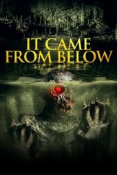 Nonton Film It Came from Below (2021) Sub Indo