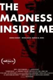 Nonton Film The Madness Inside Me (2020) Sub Indo