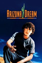 Nonton Film Arizona Dream (1993) Sub Indo