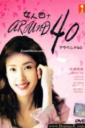 Nonton Film Around 40 (2008) Sub Indo