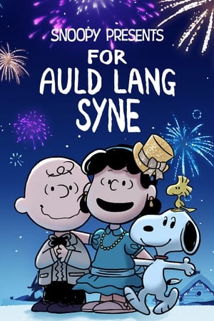 Poster Nonton Snoopy Presents: For Auld Lang Syne (2021) Sub Indo jf