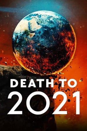 Poster Nonton Death to 2021 (2021) Sub Indo jf