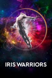 Nonton Film Iris Warriors (2022) Sub Indo