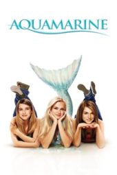 Nonton Film Aquamarine (2006) Sub Indo