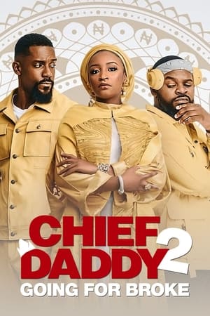 Poster Nonton Chief Daddy 2: Going for Broke (2021) Sub Indo jf