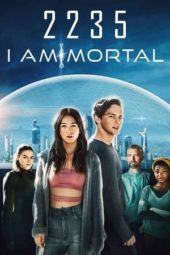 Nonton Film I Am Mortal (2022) Sub Indo