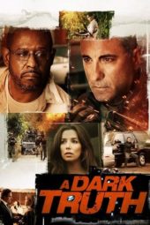 Nonton Film A Dark Truth (2012) Sub Indo