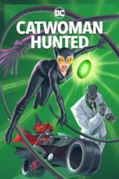 Nonton Film Catwoman: Hunted (2022) Sub Indo