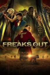 Nonton Film Freaks Out (2021) Sub Indo