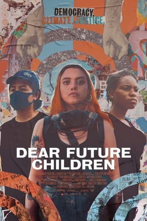 Poster Nonton Dear Future Children (2021) Sub Indo jf