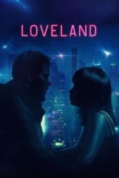 Nonton Film Loveland / Expired (2022) Sub Indo