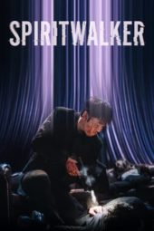 Nonton Film Spiritwalker (2021) Sub Indo