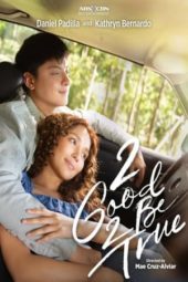 Nonton Film 2 Good 2 Be True (2022) Sub Indo