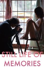 Nonton Film Still Life of Memories (2018) Sub Indo