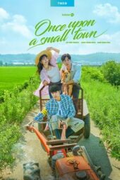 Nonton Film Once Upon A Small Town (2022) Sub Indo