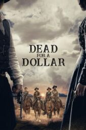 Nonton Film Dead for a Dollar (2022) Sub Indo