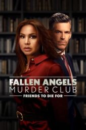 Nonton Film Fallen Angels Murder Club : Friends to Die For (2022) Sub Indo