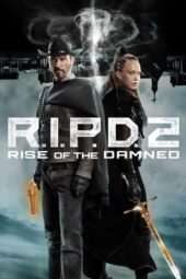 Nonton Film R.I.P.D. 2: Rise of the Damned (2022) Sub Indo