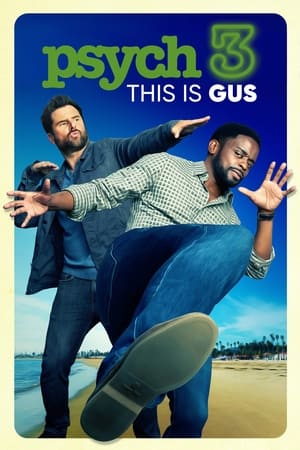 Poster Nonton Psych 3: This Is Gus (2021) Sub Indo jf