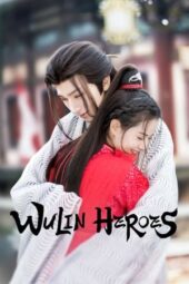 Nonton Film Wulin Heroes (2023) Sub Indo