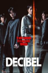 Nonton Film Decibel (2022) Sub Indo