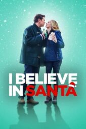 Nonton Film I Believe in Santa (2022) Sub Indo